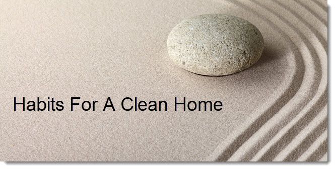 Eight Habits of People Who Always Have a Clean Home