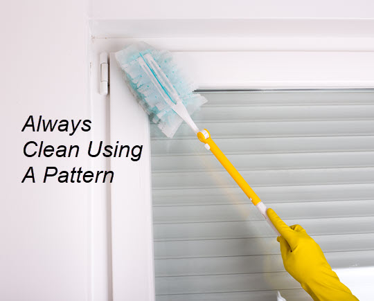 Cleaning Tip - Clean Using A Pattern